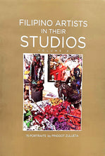 Load image into Gallery viewer, Filipino Artists in their Studios Vol. 2 (2018)