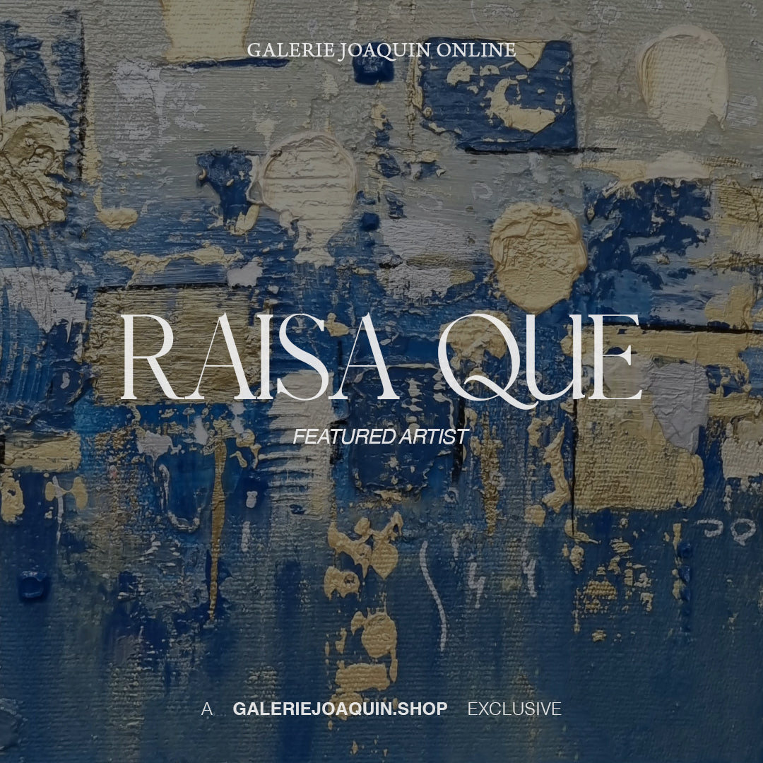 Jay Ragma Raisa Que – Galerie Joaquin Collective