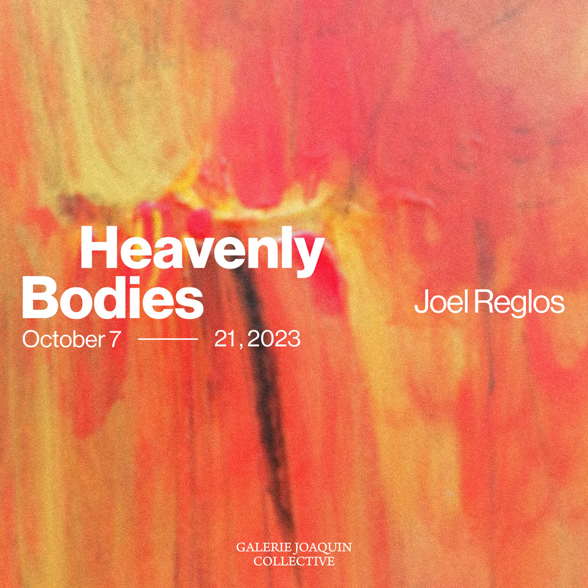 Heavenly Bodies | Joel Reglos – Galerie Joaquin Collective