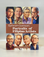 Load image into Gallery viewer, Ephraim Samson: Portraits of Filipino Artists
